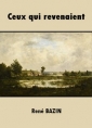 René Bazin: Ceux qui revenaient