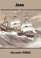 Alexandre Dumas: Jane
