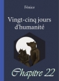 Livre audio: Fénice - 25 Jours d'Humanité-Chapitre 22