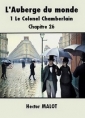 Livre audio: Hector Malot - L'Auberge du monde-1-Le Colonel Chamberlain 26