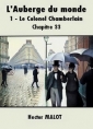Livre audio: Hector Malot - L'Auberge du monde-1-Le Colonel Chamberlain 33