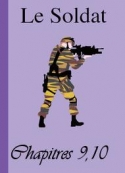 Snakebzh: Le Soldat-Chapitres 9 et 10