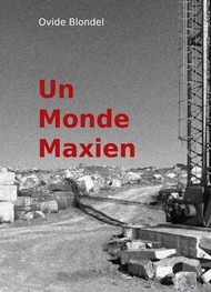 Illustration: Un monde maxien - Ovide Blondel