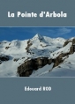 Edouard Rod: La Pointe d'Arbola
