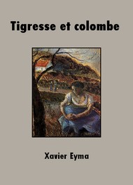 Illustration: Tigresse et colombe - Xavier Eyma