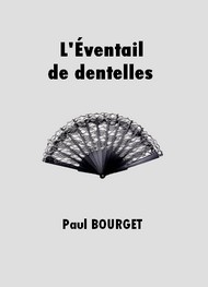 Illustration: L'Eventail de dentelles - Paul Bourget