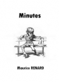 Maurice Renard: Minutes