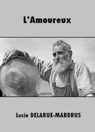 Illustration: L'Amoureux - Lucie Delarue-Mardrus