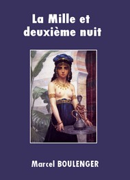 Illustration: La Mille et deuxième nuit - Marcel Boulenger