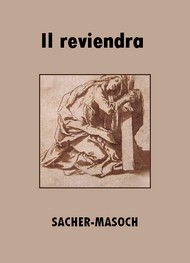 Illustration: Il reviendra - Léopold von Sacher-Masoch