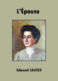 Illustration: L'Epouse - Edmond Jaloux