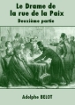 Le Drame de la rue de la Paix-Deuxième partie