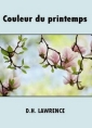 D.h. Lawrence: Couleur du printemps