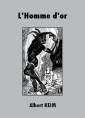 Livre audio: Albert Keim - L'Homme d'or