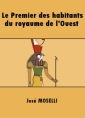 Le Premier des habitants du royaume de l'Ouest