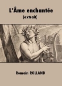 Romain Rolland: L'Ame enchantée
