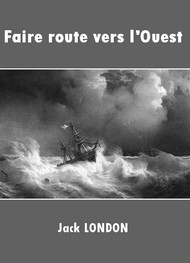Illustration: Faire route à l'Ouest - Jack London