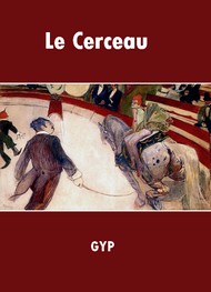 Illustration: Le Cerceau - Gyp