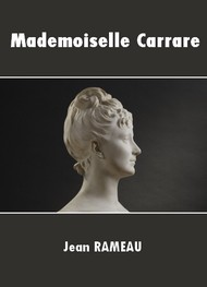 Illustration: Mademoiselle Carrare - Jean Rameau
