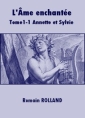 L'Ame enchantée-Tome 1-1 Annette et Sylvie
