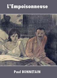 Illustration: L'Empoisonneuse - Paul Bonnetain