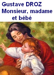Illustration: Monsieur, madame et bébé - Gustave Droz