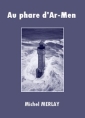 Au phare d'Ar-Men