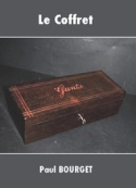 Paul Bourget: Le Coffret
