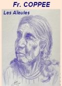 François Coppée: Les Aïeules