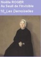 Au Seuil de l’Invisible 10 Les Demoiselles
