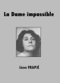 La Dame impassible