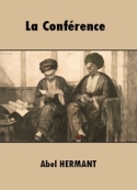 Abel Hermant: La Conférence