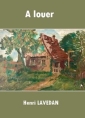 Livre audio: Henri Lavedan - A louer