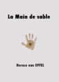 Livre audio: Horace van Offel - La Main de sables