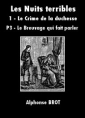 Les Nuits terribles-Tome 1 Le Crime de la duchesse-Troisième partie