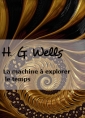 La machine à explorer le temps