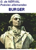 Gérard de Nerval: Poésies allemandes, BÛRGER