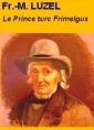 Le Prince turc Frimelgus