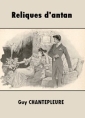 Reliques d'antan