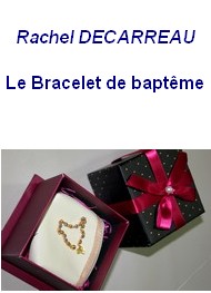 Illustration: Le Bracelet de baptême - Rachel Decarreau