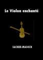 Le Violon enchanté