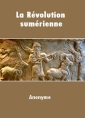 Livre audio: Anonyme - La Révolution sumérienne