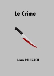 Illustration: Le Crime - Jean Reibrach