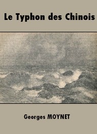 Illustration: Le Typhon des Chinois - Georges Moynet