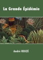 La Grande Epidémie