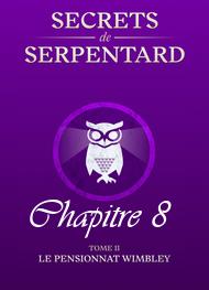 Illustration: Secrets de Serpentards-Tome 2 Chapitre 8 - Mathilde Vouin