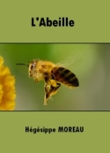 Hégésippe Moreau: L'Abeille
