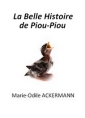 La Belle Histoire de Piou-Piou