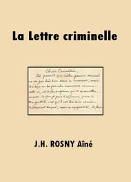 Illustration: La Lettre criminelle - J.h. Rosny aîné