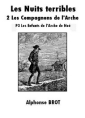 Les Nuits terribles-Tome 2-Les Compagnons de l'Arche-3° partie